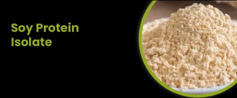 SOY PROTEIN ISOLATE