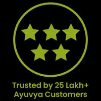 Trusted by 25 Lakh+ Ayuvya Customers